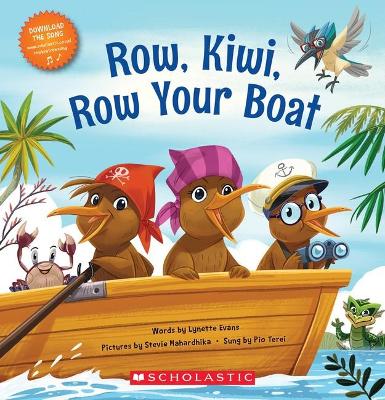 Row Kiwi, Row Your Boat (Board Book Edition) by Stevie Mahardhika