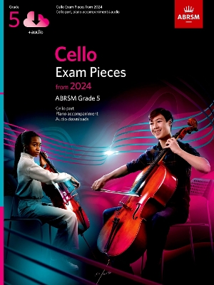 Cello Exam Pieces from 2024, ABRSM Grade 5, Cello Part, Piano Accompaniment & Audio book