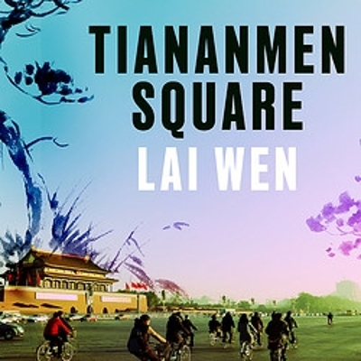 Tiananmen Square: The Extraordinary Autobiographical Novel book