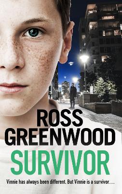 Survivor: A shocking, page-turning crime thriller from Ross Greenwood book