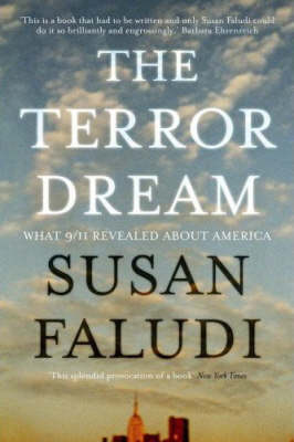 Terror Dream by Susan Faludi