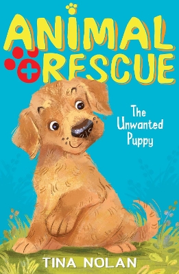 The Unwanted Puppy by Tina Nolan
