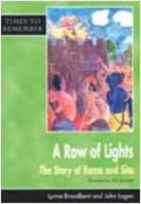 A A Row of Lights: The Story of Rama and Sita: Big Book by Lynne Broadbent