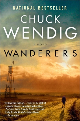 Wanderers: A Novel by Chuck Wendig