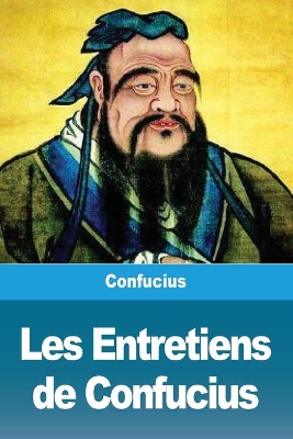 Les Entretiens de Confucius book