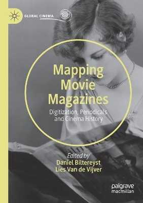 Mapping Movie Magazines: Digitization, Periodicals and Cinema History book