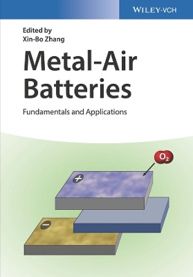 High Energy Density Metal-air Batteries by Xin-bo Zhang