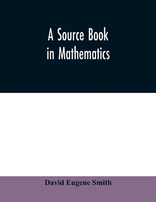 A source book in mathematics book