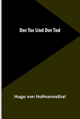 Der Tor und der Tod book