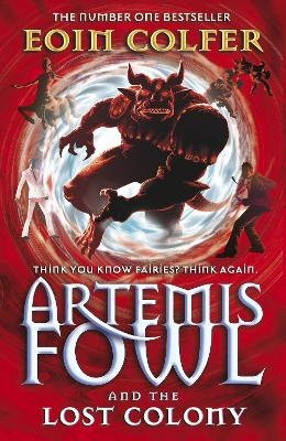 Artemis Fowl and the Lost Colony book