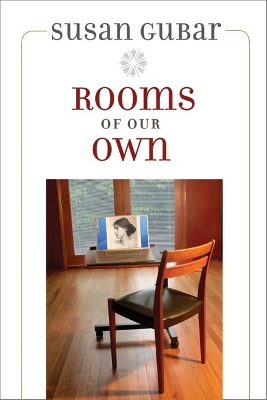 Rooms of Our Own by Susan Gubar