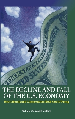 Decline and Fall of the U.S. Economy book