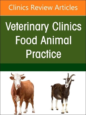 Imaging of Systems Perspective in Beef Practice, An Issue of Veterinary Clinics of North America: Food Animal Practice: Volume 38-2 book