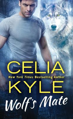 Wolf's Mate by Celia Kyle