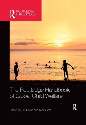 The Routledge Handbook of Global Child Welfare book