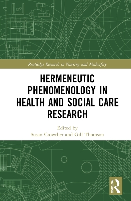 Hermeneutic Phenomenology in Health and Social Care Research book