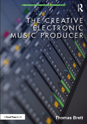 The Creative Electronic Music Producer book