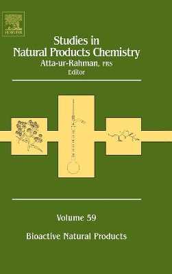 Studies in Natural Products Chemistry: Volume 59 by Atta-ur- Rahman