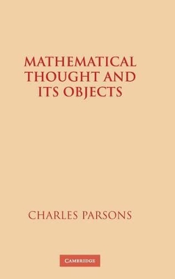 Mathematical Thought and its Objects book