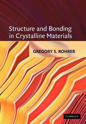 Structure and Bonding in Crystalline Materials book
