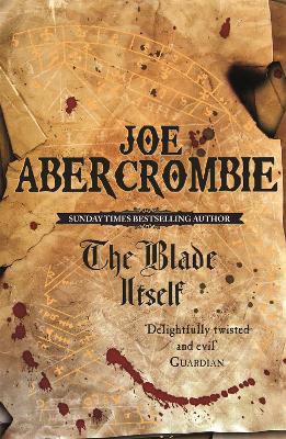 Blade Itself by Joe Abercrombie