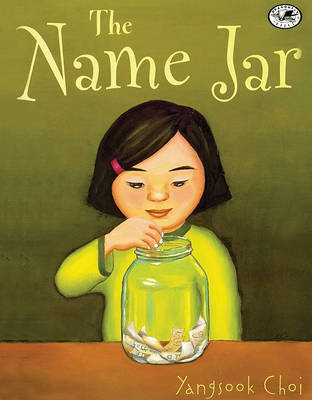 Name Jar by Yangsook Choi