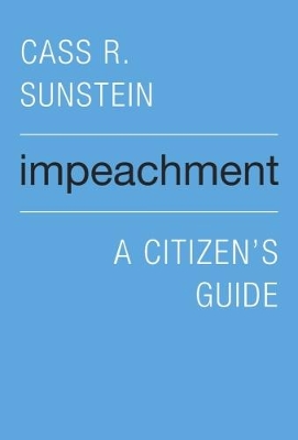 Impeachment by Cass R. Sunstein