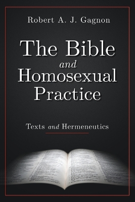 Bible and Homosexual Practice book