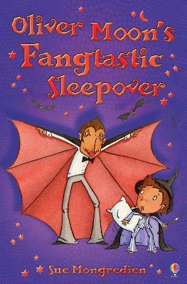 Oliver Moon's Fangtastic Sleepover book