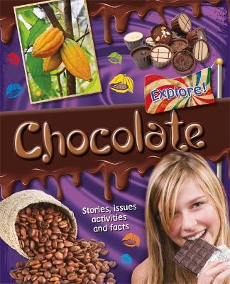 Explore!: Chocolate book
