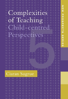 Complexities of Teaching by Ciaran Sugrue