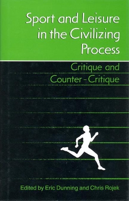 Sport and Leisure in the Civilizing Process book