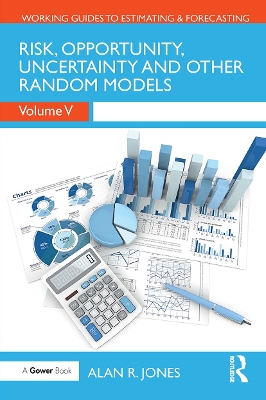 Risk, Opportunity, Uncertainty and Other Random Models book