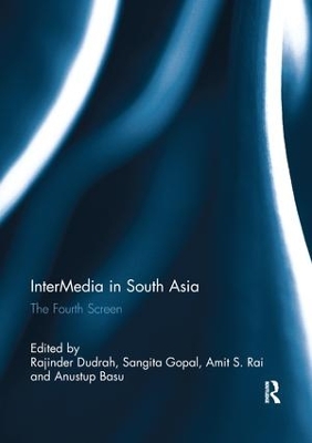 InterMedia in South Asia by Rajinder Dudrah