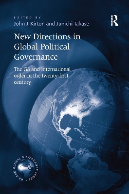 New Directions in Global Political Governance by Junichi Takase