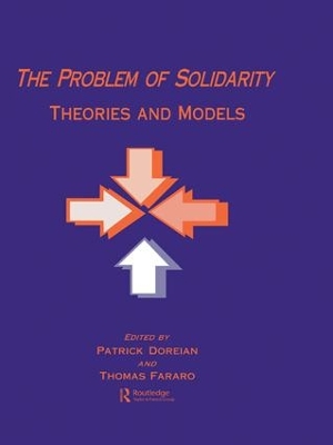 The Problem of Solidarity by Patrick Doreian