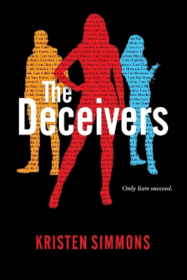 The Deceivers by Kristen Simmons