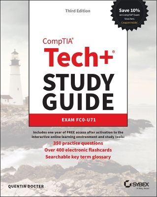 CompTIA Tech+ Study Guide: Exam FC0-U71 book