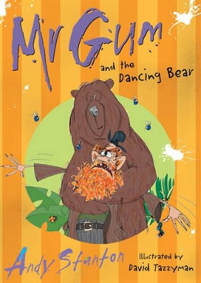 MR GUM AND THE DANCING BEAR book