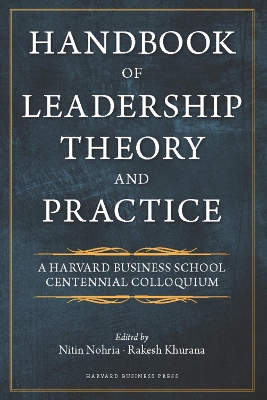 Handbook of Leadership Theory and Practice book