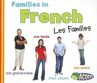 Families in French: Les Familles by Daniel Nunn