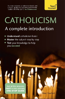 Catholicism: A Complete Introduction: Teach Yourself book