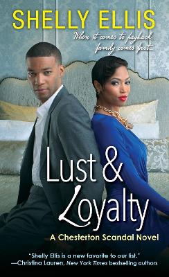 Lust & Loyalty by Shelly Ellis
