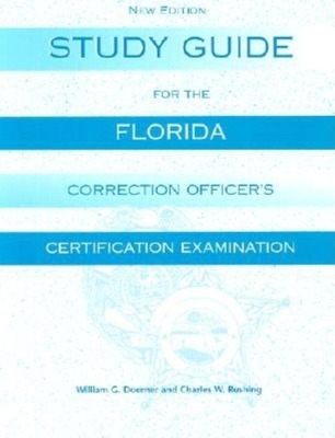 Study Guide for the Florida Corrections Officer Certification Exam book