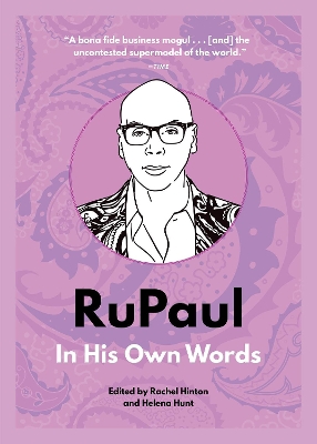 RuPaul: In His Own Words: In His Own Words book