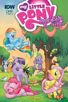 My Little Pony: Friendship Is Magic: Vol. 4 book