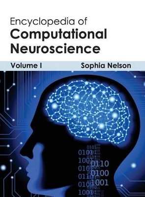 Encyclopedia of Computational Neuroscience: Volume I book