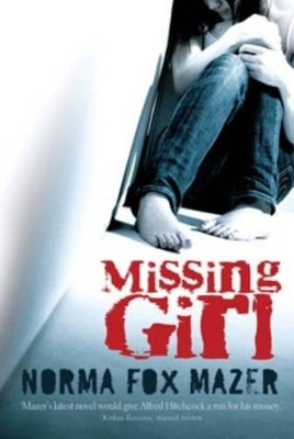 The Missing Girl by Norma Fox Mazer
