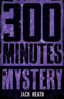 300 Minutes of Mystery book