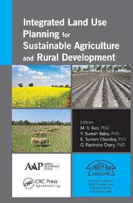 Integrated Land Use Planning for Sustainable Agriculture and Rural Development book